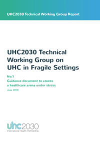 UHC2030_Guidance_on_assessing_a_healthcare_arena_under_stress_final_June_2019.pdf