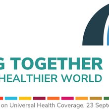 La réunion de haut niveau des Nations Unies sur la CSU: les demandes d’accréditation spéciale peuvent être faites jusqu’au 8 mars 2019