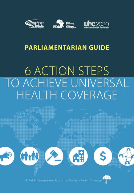 Guide à l’intention des parlementaires : six étapes à suivre pour réaliser la couverture santé universelle