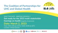 Briefing Session 1: Get ready for the 2023 multi-stakeholder hearing on health (logistics & process) 