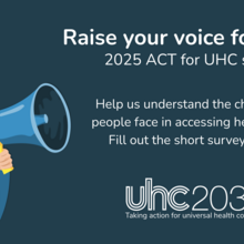 2025 ACT for UHC survey: Raise your voice for UHC!